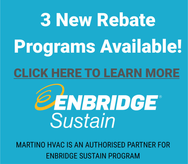 Martino HVAC authorised partner for enbridge sustain rebate program